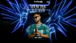 Book tickets to Showtime Tuesday ft. DJ Sukant 
