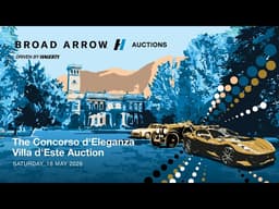 Day One of The Concorso d'Eleganza Villa d’Este Auction 2026