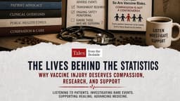The Lives Behind the Statistics: Why Vaccine Injury Deserves Compassion, Research, and Support