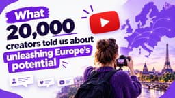 EU Creator Economy: What Creators Say Holds Them Back
