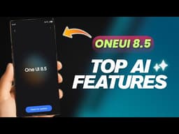 Samsung OneUi 8.5 Galaxy AI is CRAZY! Check Out Now