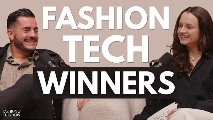 What it Take to Make it in Fashion Tech 