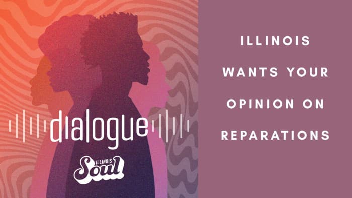 Should descandents of enslaved Black Americans receive reparations? An Illinois commission wants your opinions.