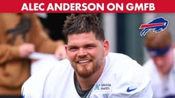 Alec Anderson Joins 'GMFB' To Discuss HC Joe Brady And Importance Of Mental Health | Buffalo Bills