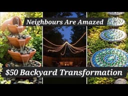 Garden Transformations Under $10 Each 🌿 | Easy DIY Projects for Every Backyard