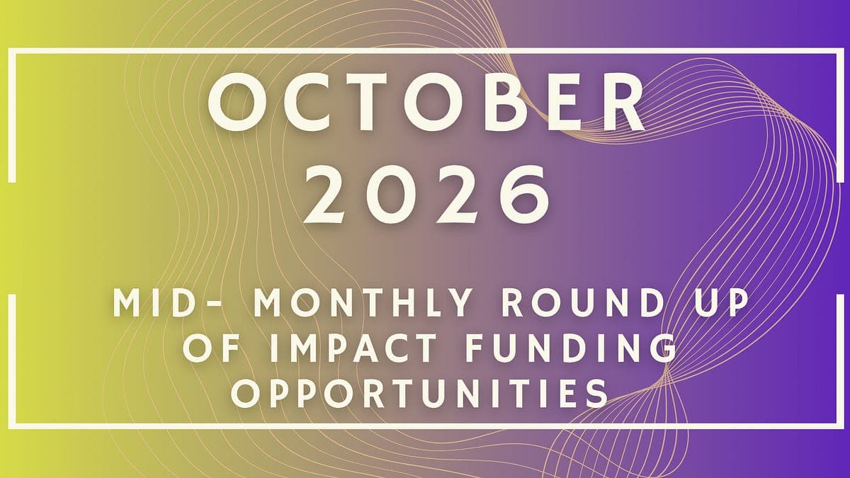 Mid-October: 65 New Impact Funding Opportunities!