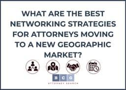 What Are the Best Networking Strategies for Attorneys ...