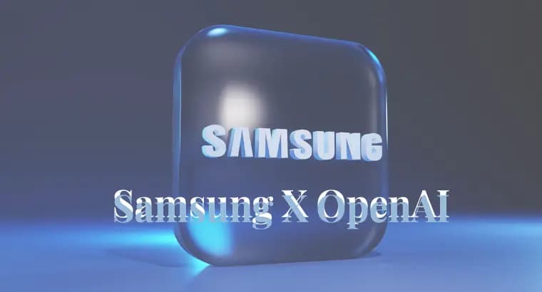 Samsung Lifts ChatGPT Ban for Global OpenAI Rollout