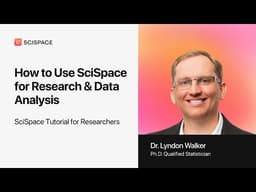 How to Use SciSpace AI for Research & Data Analysis |Dr.  Lyndon Walker