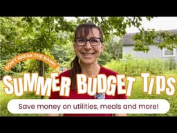 Budget Tips for a Fun, Affordable Summer!