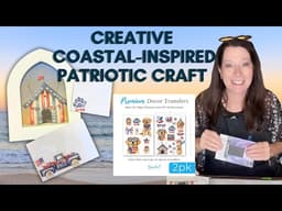 Coastal-inspired patriotic craft 🇺🇸 | Easy Dollar Tree Frame Crafts with Essential Stencil Transfers