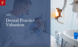 Dental Practice Valuation for 2026