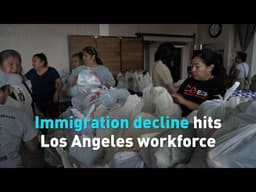 Immigration decline hits Los Angeles workforce