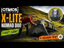 The NEW Otimos Outdoor Gear X-Lite Nomad Duo! | First Look | Backpacking Tent | 4 Season