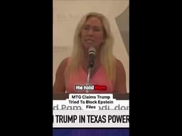 MTG Claims Trump Tried To Block Epstein Files