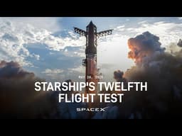 Starship Flight Test 12 SpaceX Broadcast. Starship Live Updates.