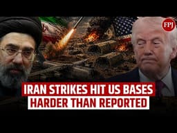 Iran Strikes Caused “Far Worse” Damage to US Bases Than Reported | New Revelations