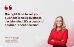 Knowing When It's the Right Time to Sell Your Business