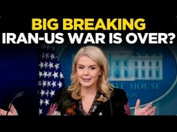 Karoline Leavitt LIVE: US Iran War is Over? | Karoline Briefs the Nation | Trump News | White House