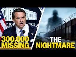 300,000 Missing Border Children: DOJ & DHS Expose Massive Trafficking Crisis
