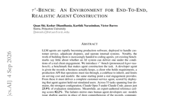 τ^τ-Bench: An Environment for End-To-End, Realistic Agent Construction
