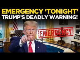 US News LIVE: Trump Issues Urgent Warning, Nation on Edge | Trump's Emergency Announcement LIVE