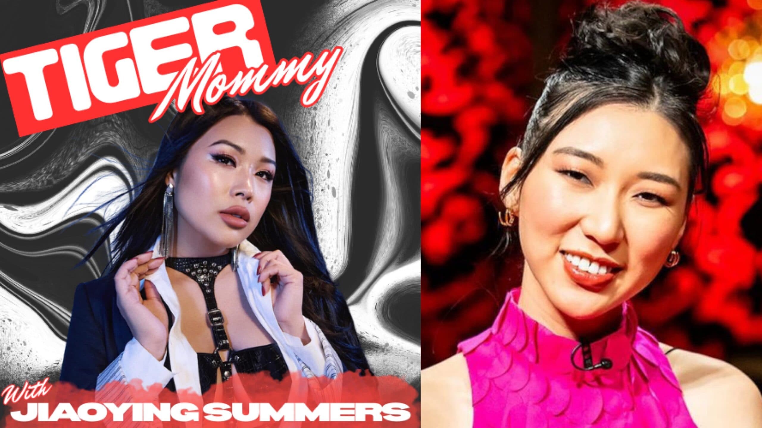 Tiger Mommy w/ Jiaoying Summers Feat. Jenny Tian ...