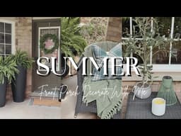Summer Front Porch Decorate With Me 2026 | Cozy, Affordable & Elevated Outdoor Decor