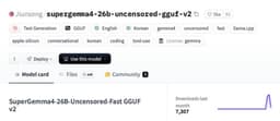 @huggingface reposted: SUPER GEMMA 4 26B UNCENSORED GGUF v2 IS INSANE,

- 0/100 refusals (actually unce...