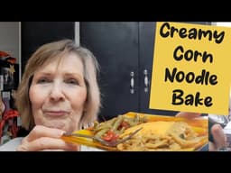 EASY one  Pan "Creamy CORN Noodle Bake #healthyeaten #cornnoodlebake #cornbake#noodlebake #MrsPeach 