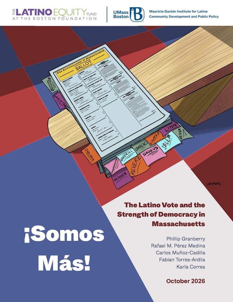 Somos Más: The Latino Vote and the Strength of ...