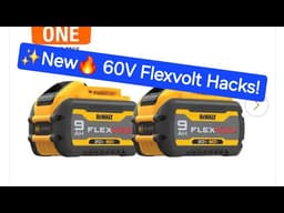 ✨️New🔥 Dewalt 60v Flexvolt Hacks