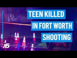 Teen killed in Fort Worth drive by shooting | NBCDFW