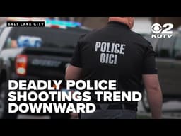 Deadly police shootings decline in Utah as officials point to training, tactics