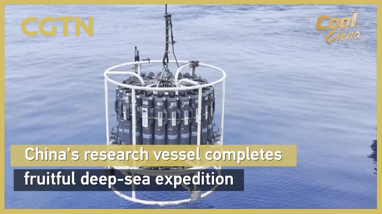 China's research vessel completes fruitful deep-sea expedition - CGTN