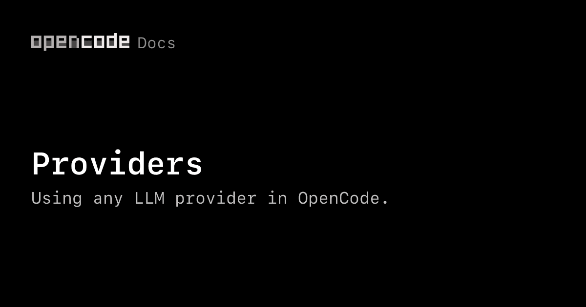 Providers | opencode