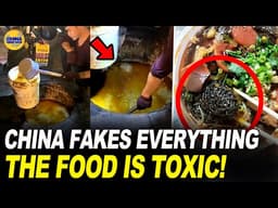 China Is Flooded With Fakes — Even the Food Isn’t Safe!