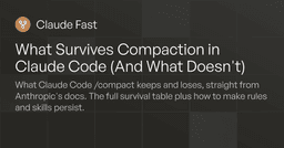 What Survives Compaction in Claude Code (And What Doesn't)