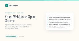 Open Weights vs Open Source: The Real Difference (2026) | GEO Toolbox