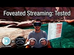 Foveated Streaming on Vision Pro 26.4: Full Comparison vs. Standard Streaming with ALVR
