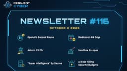 Resilient Cyber Newsletter #116 - by Chris Hughes