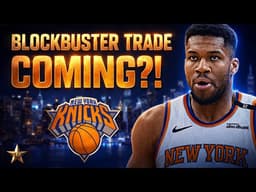 BLOCKBUSTER TRADE COMING?! Giannis CALLS OUT BUCKS After Controversial Decision... | Knicks News