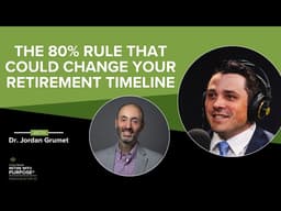 Freedom After 50: The 80% Rule That Could Change Your Retirement Timeline