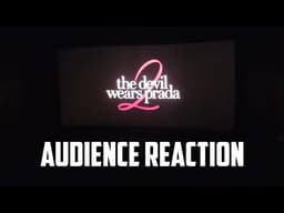 Audience Reaction to The Devil Wears Prada 2 | Opening Night