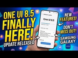 Samsung One UI 8.5 is HERE 😱 Biggest Update Ever? New Features, AI Changes & Hidden Secrets!