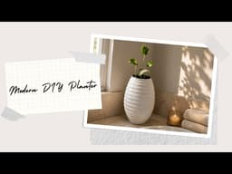Modern DIY Planter Hack on a Budget