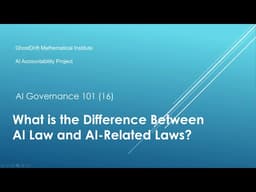What is the Difference Between AI Law and AI-Related Laws? | AI Governance 101 (16)