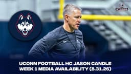 UConn Football Week 1 Media Availability - 8.31.26
