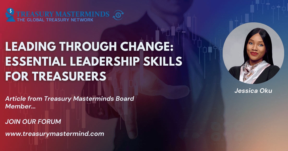 Leading through change: Essential leadership skills for ...