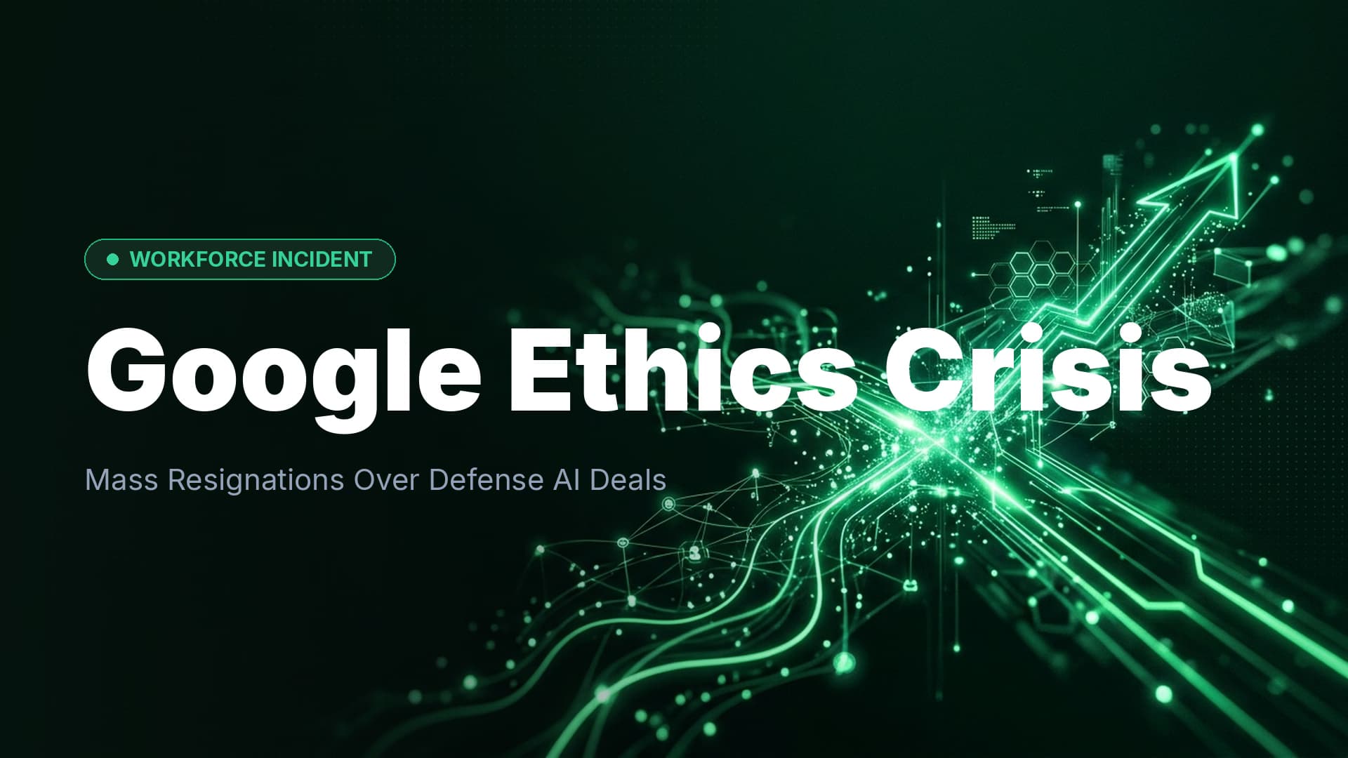 Google Faces Mass Resignations Over AI Military Contracts